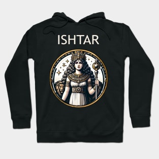 Ishtar Mesopotamian Goddess of War and Love Hoodie